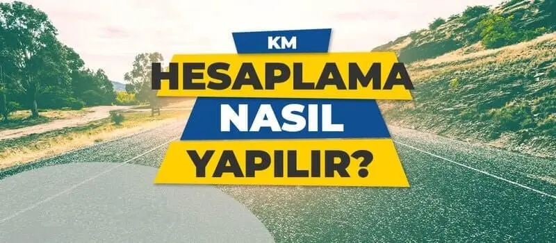 Km Hesaplama Nedir